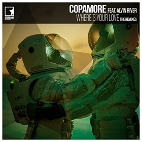 COPAMORE FEAT. ALVIN RIVER - WHERE'S YOUR LOVE (THE REMIXES)